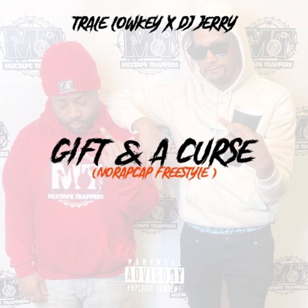 Gift & a Curse (feat. Dj Jerry.)