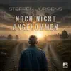 Noch nicht angekommen