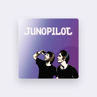 Listen to Junopilot, watch music videos, read bio, see tour dates & more!