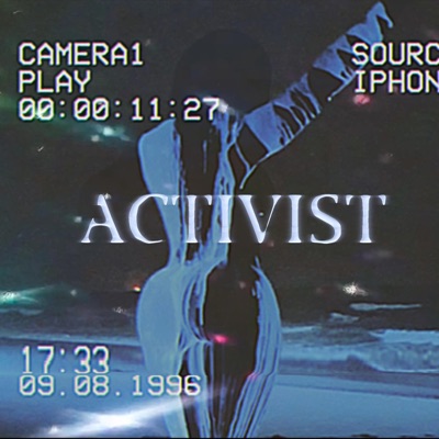 Activist (feat. ØDX) - Single