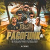 PagoFunk #01 (feat. Mc Taygger SP, Tito JV & Mc Neguinho do Corte) - Single