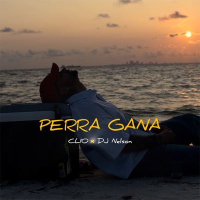 Perra Gana - Single