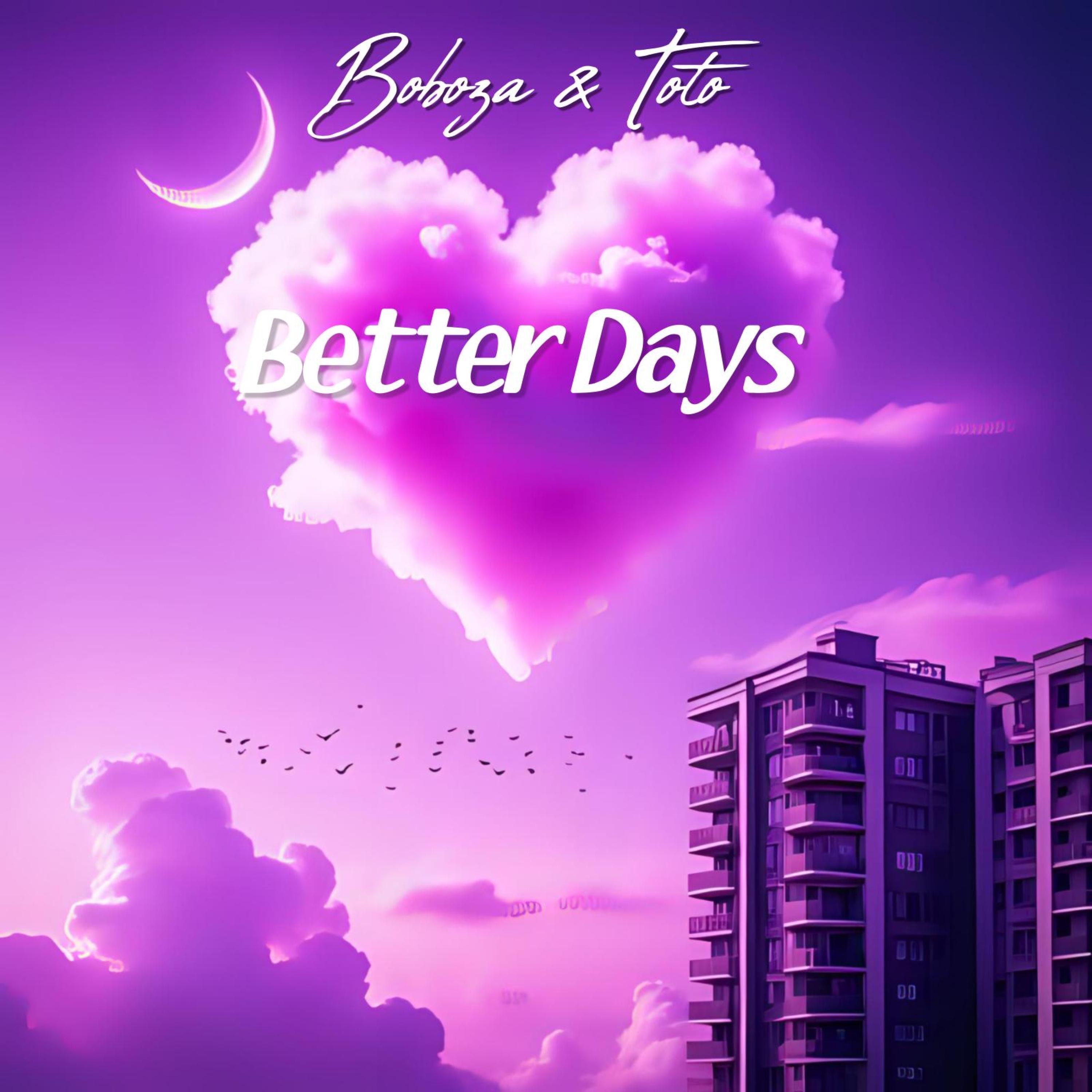 Better Days - Single