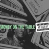 Money on the Table - Single