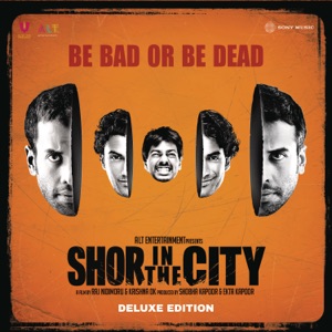 Shor in the City (Original Motion Picture Soundtrack) [Deluxe Edition]
