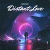 Distant Love