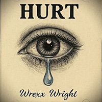Hurt - Single - Wrexx Wright