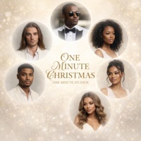 One Minute Christmas: Volume One - EP - One Minute Studios