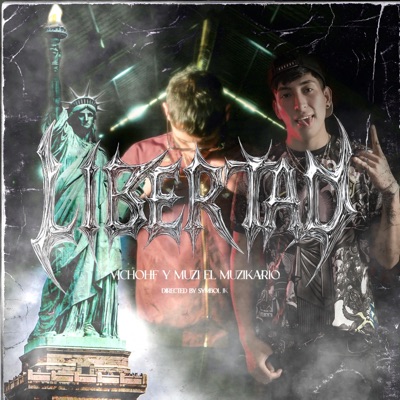 Libertad (feat. Muzi El Muzikario) - Single