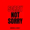Survivor Q & Dedge P - Sorry Not Sorry