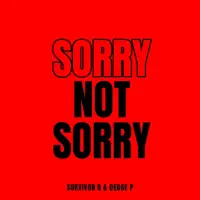 Sorry Not Sorry — Survivor Q & Dedge P