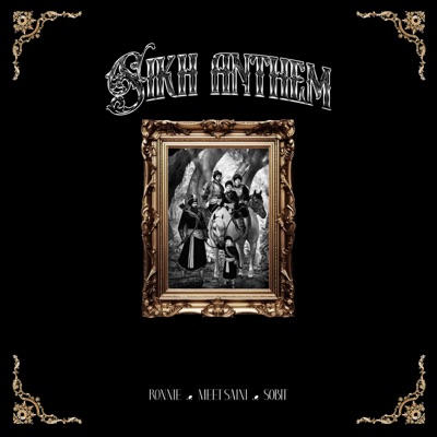 Sikh Anthem (feat. Sobit) - Single