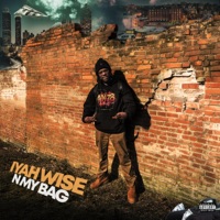 N my bag - Single - Iyah Wise