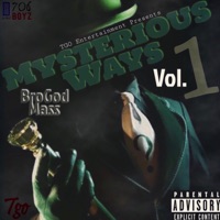 Mysterious Ways, Vol. 1 - BroGod Mass