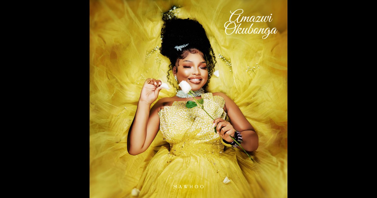 Amazwi Okubonga - MaWhoo