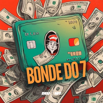 Bonde do 7 (feat. Mc Romântico & DJ BRENER ZN) - Single