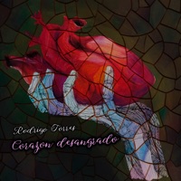 Corazón Desangrando - Single - Rodrigo Torres