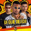 Ui Que Delicia - Single