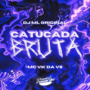 Catucada Bruta