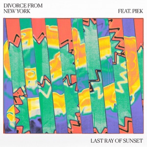 Last Ray Of Sunset (feat. Piek) - Single