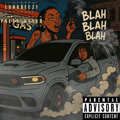 Blah blah blah (feat. Prettyasskb) - Single