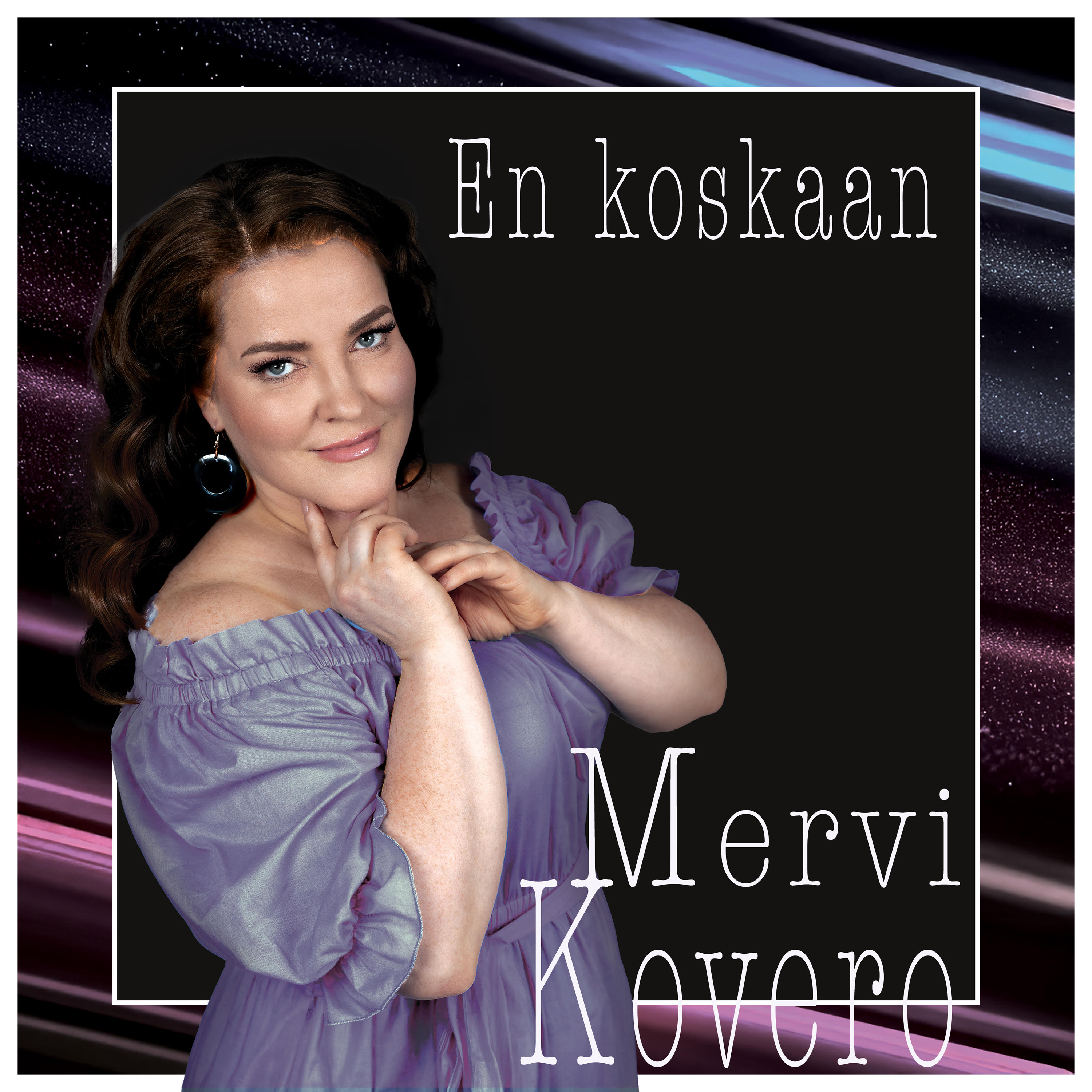 En Koskaan - Kovero Mervi