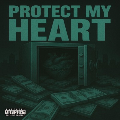 Protect My Heart - Single