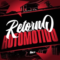 Retorno dos Automotivo - Single - DJ Will da ms & MC GW