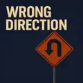 Wrong Direction
