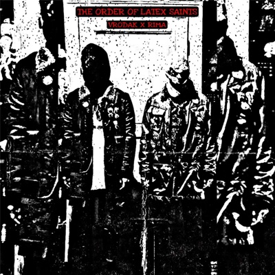 The Order Of Latex Saints - Single