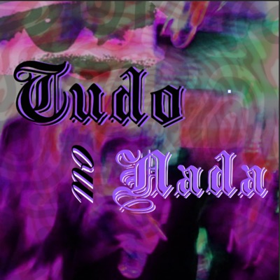 Tudo ou Nada (feat. GYANG & ISMA DA 26) - Single