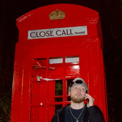 Listen to Close Call - Single by ScoobE