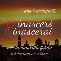 Rinascerò rinascerai (Per la mia città ferita) - Single - Roby Facchinetti
