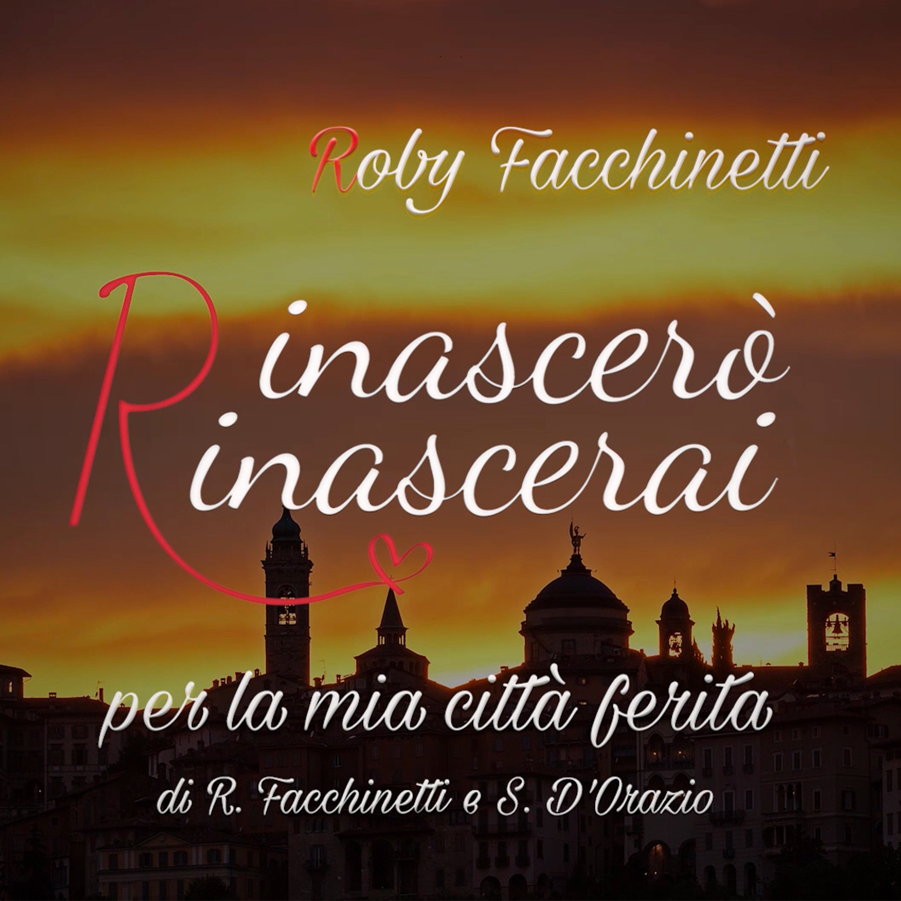 Rinascerò rinascerai (Per la mia città ferita) - Single