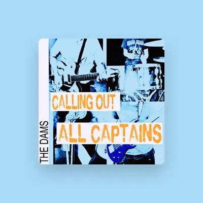 Listen to The Dams, watch music videos, read bio, see tour dates & more!