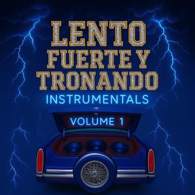 Lento Fuerte Y Tronando Instrumentals Volume 1 - EP
