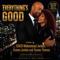 Everything's Good