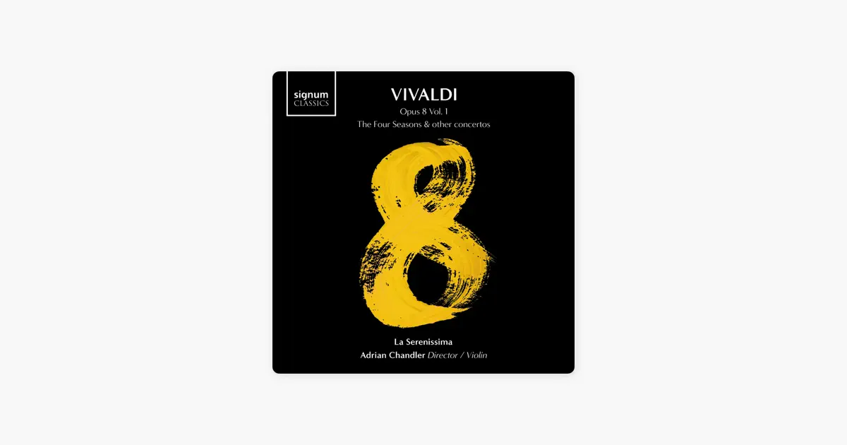 エイドリアン・チャンドラーのVivaldi: Opus 8, Vol. 1: The Four