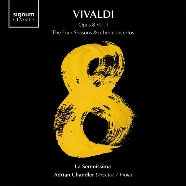 エイドリアン・チャンドラーのVivaldi: Opus 8, Vol. 1: The Four