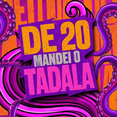 De 20 Mandei o Tadala - Single