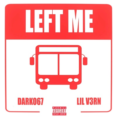 Left Me - Single