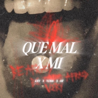 Cry Punk - Que Mal x Mi
