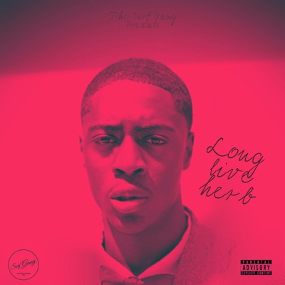 Long Live Herb EP - EP