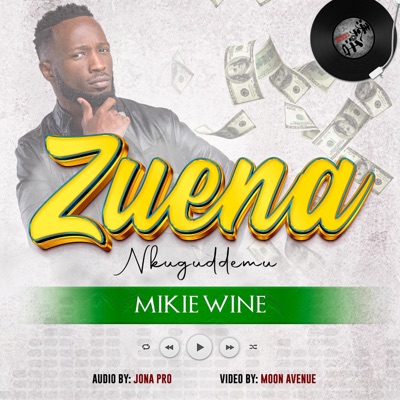 Song - Zuena - Mikie Wine