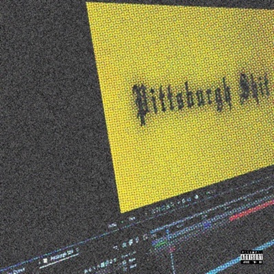 Pittsburgh Shit (feat. Motor) - Single
