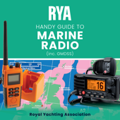 RYA Handy Guide to Marine Radio (A-G22): A Quick-reference Guide to Radio for Leisure Users. - Royal Yachting Association Cover Art