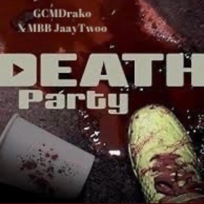 Death Party (feat. MBB JaayTwoo) - Single