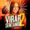 Virar Sentando 2 - Single