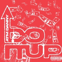 Do It Up - Single - ATM Danny
