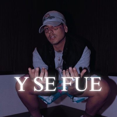 Y Se Fue RMX - Single
